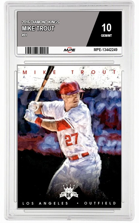 2016 DIAMOND KINGS #91 MIKE TROUT MPE 10 GEM/MT — graded card auctioned from the MPE vault