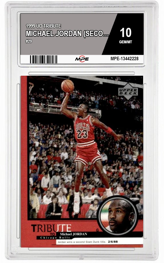 1999 UD TRIBUTE #29 MICHAEL JORDAN (SECOND SLAM DUNK TITLE 2/6/88) MPE 10 GEM/MT — graded card auctioned from the MPE vault