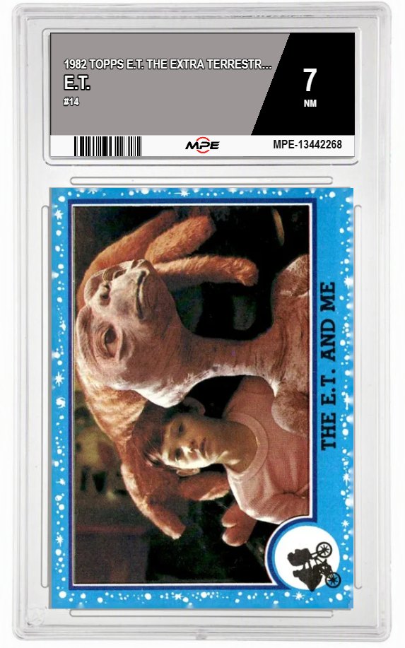1982 TOPPS E.T. #14 E.T. MPE 7 NM — graded card auctioned from the MPE vault