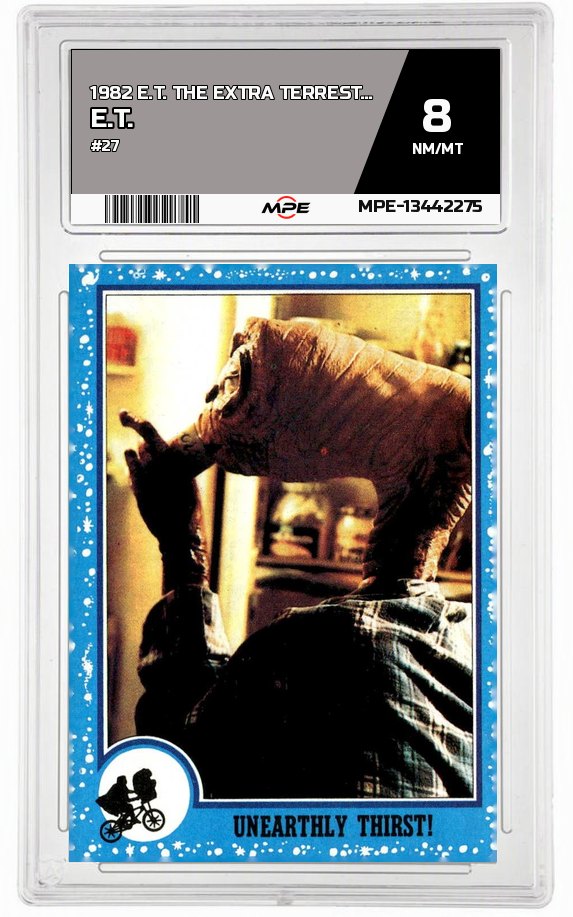1982 TOPPS E.T. #27 E.T. MPE 8 NM/MT — graded card auctioned from the MPE vault