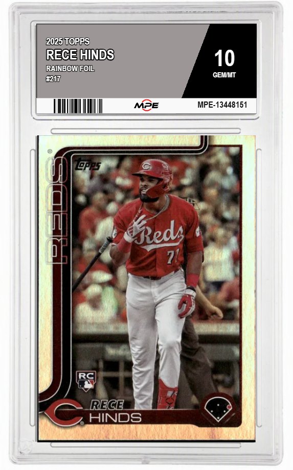 2025 TOPPS RAINBOW FOIL #217 RECE HINDS MPE 10 GEM/MT — graded card auctioned from the MPE vault