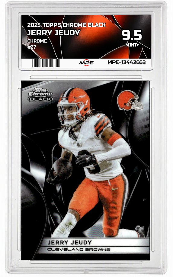 2025 TOPPS CHROME BLACK CHROME #27 JERRY JEUDY MPE 9.5 MINT+ — graded card auctioned from the MPE vault