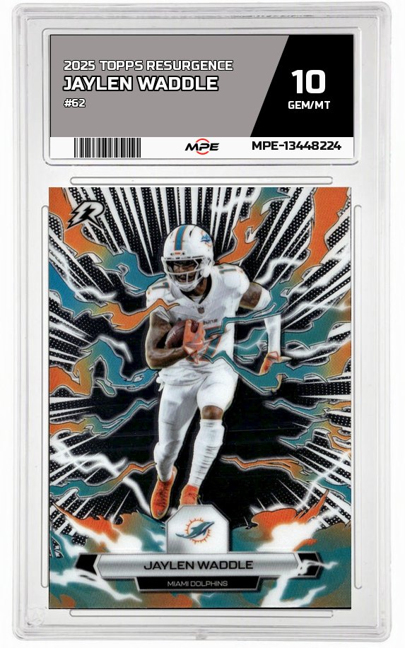 2025 TOPPS RESURGENCE #62 JAYLEN WADDLE MPE 10 GEM/MT — graded card auctioned from the MPE vault