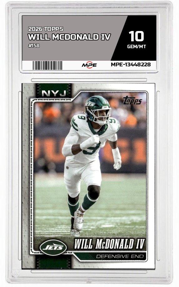 2026 TOPPS #158 WILL MCDONALD IV MPE 10 GEM/MT — graded card auctioned from the MPE vault