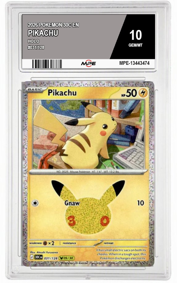 2026 POKEMON 30C EN HOLO #031/128 PIKACHU MPE 10 GEM/MT — graded card auctioned from the MPE vault