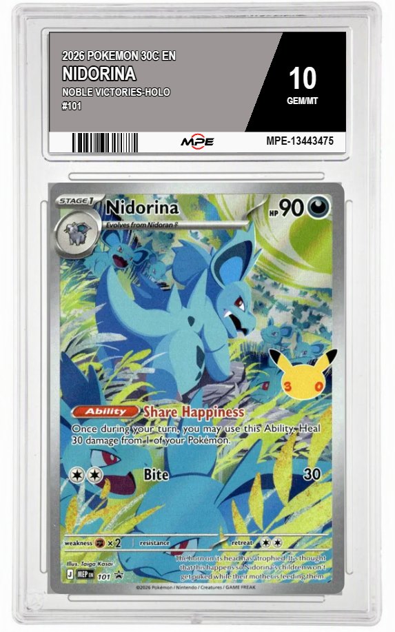 2026 POKEMON 30C EN NOBLE VICTORIES-HOLO #101 NIDORINA MPE 10 GEM/MT — graded card auctioned from the MPE vault