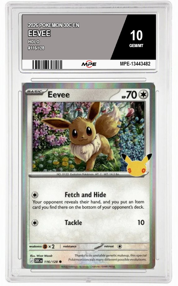 2026 POKEMON 30C EN HOLO #116/128 EEVEE MPE 10 GEM/MT — graded card auctioned from the MPE vault