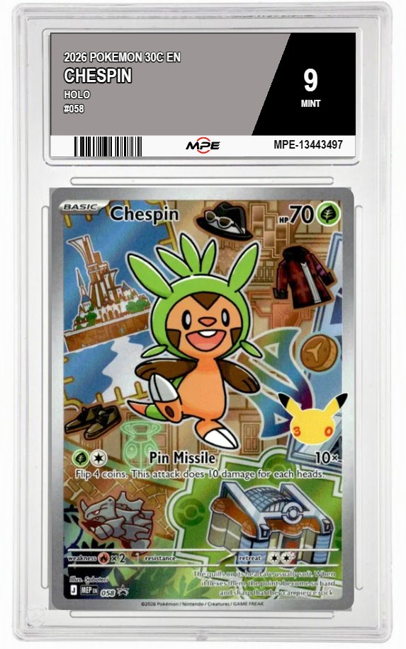 2026 POKEMON 30C EN HOLO #058 CHESPIN MPE 9 MINT — graded card auctioned from the MPE vault