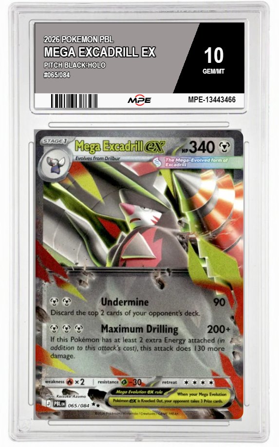 2026 POKEMON PBL PITCH BLACK-HOLO #065/084 MEGA EXCADRILL EX MPE 10 GEM/MT — graded card auctioned from the MPE vault
