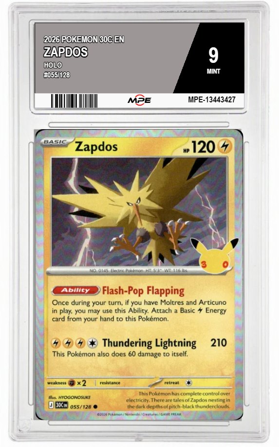 2026 POKEMON 30C EN HOLO #055/128 ZAPDOS MPE 9 MINT — graded card auctioned from the MPE vault