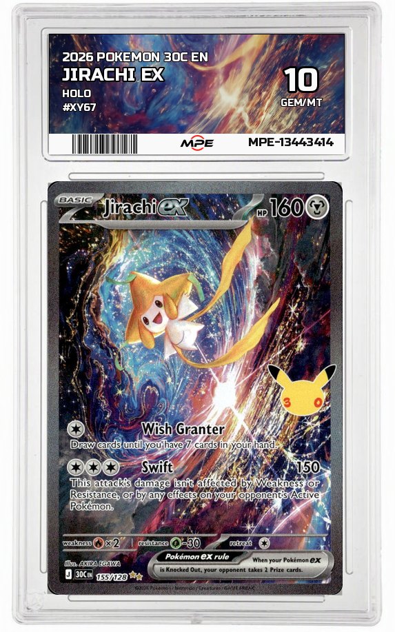 2026 POKEMON 30C EN HOLO #XY67 JIRACHI EX MPE 10 GEM/MT — graded card auctioned from the MPE vault