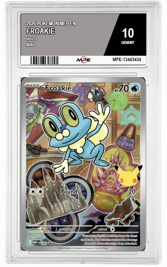 2026 POKEMON MEP EN HOLO #060 FROAKIE MPE 10 GEM/MT — graded card auctioned from the MPE vault