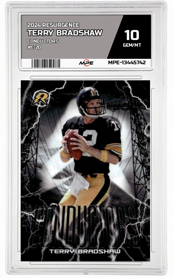 2024 RESURGENCE CONDUCTORS #C-20 TERRY BRADSHAW MPE 10 GEM/MT — graded card auctioned from the MPE vault