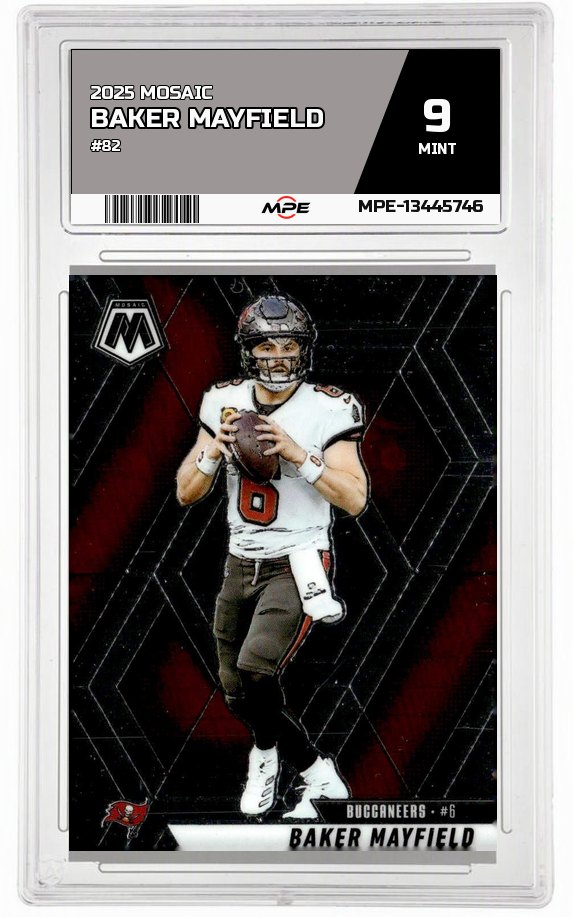 2025 MOSAIC #82 BAKER MAYFIELD MPE 9 MINT — graded card auctioned from the MPE vault
