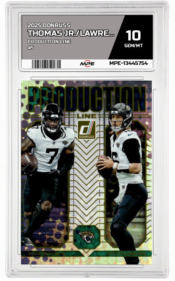 2025 DONRUSS PRODUCTION LINE #5 THOMAS JR./LAWRENCE MPE 10 GEM/MT — graded card auctioned from the MPE vault