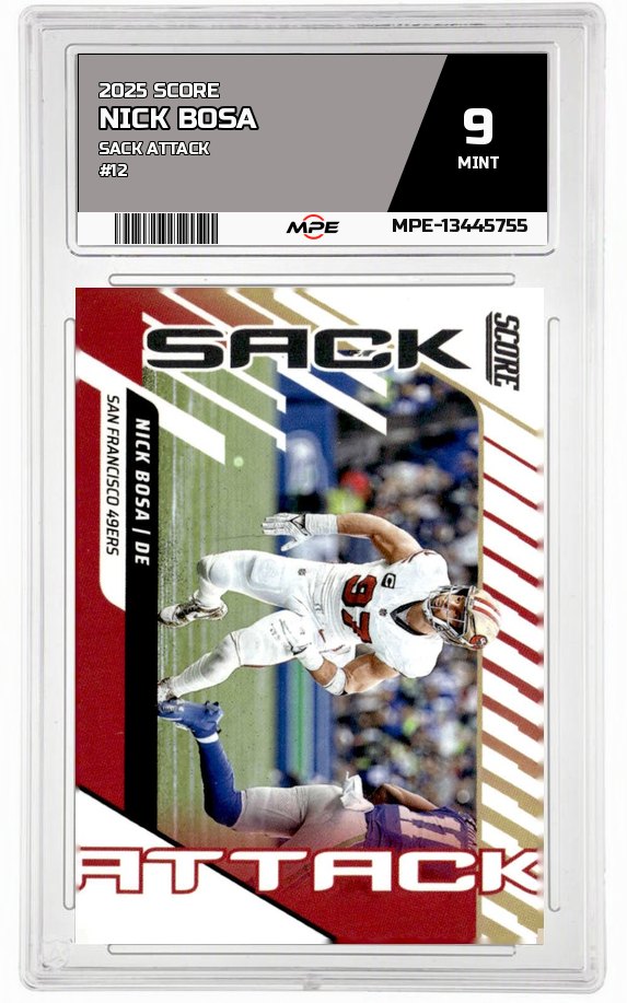 2025 SCORE SACK ATTACK #12 NICK BOSA MPE 9 MINT — graded card auctioned from the MPE vault
