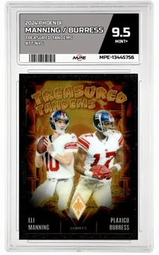 2024 PHOENIX TREASURED TANDEMS #TT-NYG MANNING / BURRESS MPE 9.5 MINT+ — graded card up for auction