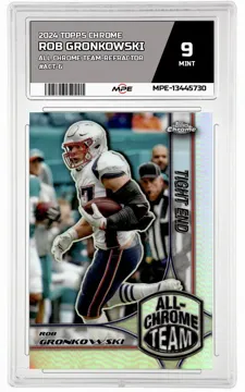 2024 TOPPS CHROME ALL CHROME TEAM-REFRACTOR #ACT-6 ROB GRONKOWSKI MPE 9 MINT — graded card up for auction