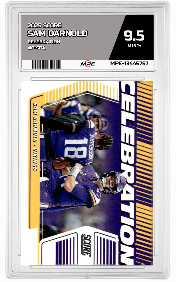 2025 SCORE CELEBRATION #C-SDA SAM DARNOLD MPE 9.5 MINT+ — graded card auctioned from the MPE vault