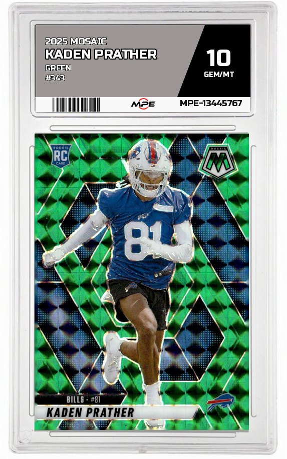 2025 MOSAIC GREEN #343 KADEN PRATHER MPE 10 GEM/MT — graded card auctioned from the MPE vault