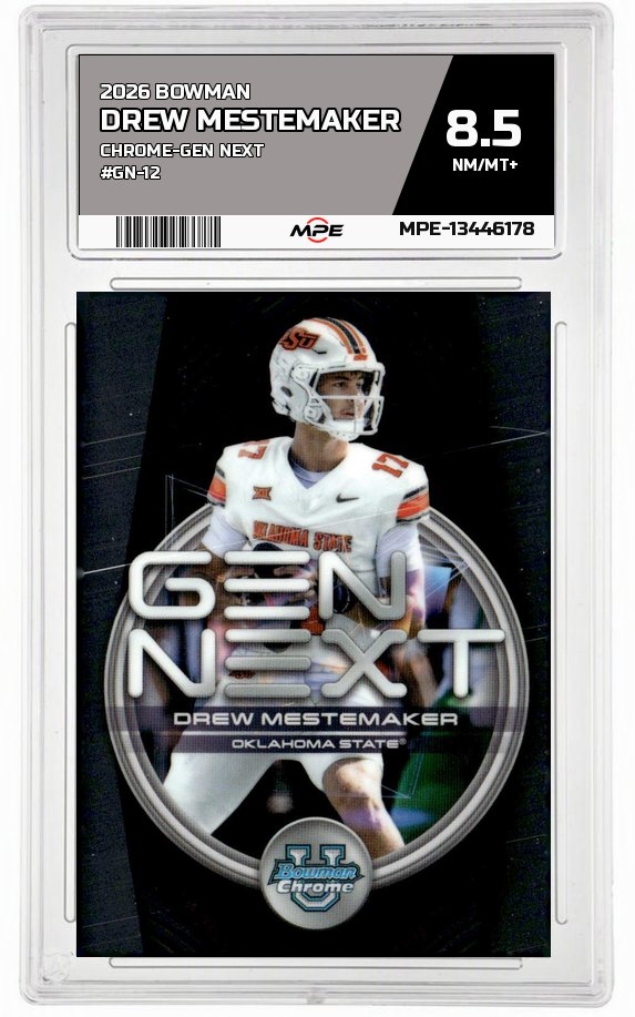 2026 BOWMAN CHROME-GEN NEXT #GN-12 DREW MESTEMAKER MPE 8.5 NM/MT+ — graded card auctioned from the MPE vault