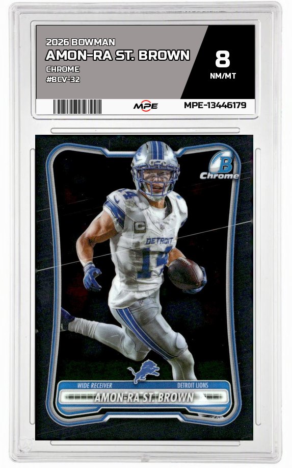 2026 BOWMAN CHROME #BCV-32 AMON-RA ST. BROWN MPE 8 NM/MT — graded card auctioned from the MPE vault