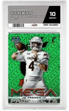 2026 BOWMAN CHROME MEGA PROS.-GREEN MOJO /99 #MP-23 JC FRENCH IV MPE 10 GEM/MT — graded card up for auction