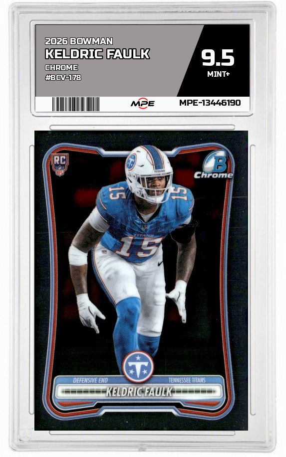 2026 BOWMAN CHROME #BCV-178 KELDRIC FAULK MPE 9.5 MINT+ — graded card auctioned from the MPE vault