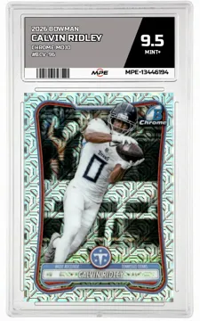 2026 BOWMAN CHROME MOJO #BCV-96 CALVIN RIDLEY MPE 9.5 MINT+ — graded card up for auction