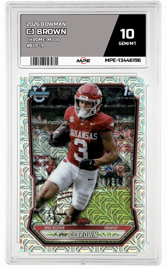 2026 BOWMAN CHROME-MOJO #BCP-9 CJ BROWN MPE 10 GEM/MT — graded card auctioned from the MPE vault