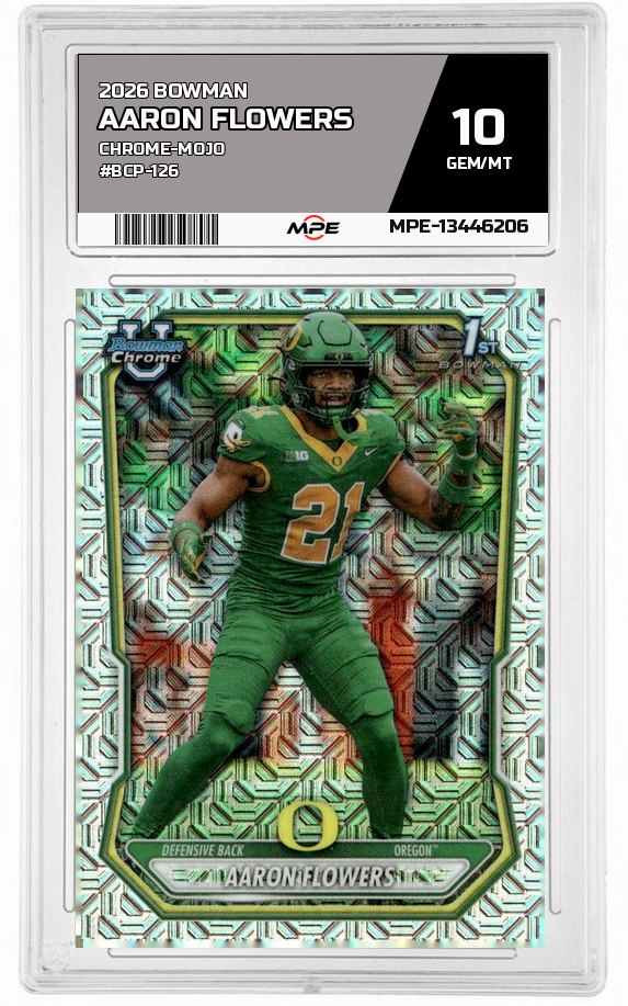 2026 BOWMAN CHROME-MOJO #BCP-126 AARON FLOWERS MPE 10 GEM/MT — graded card auctioned from the MPE vault