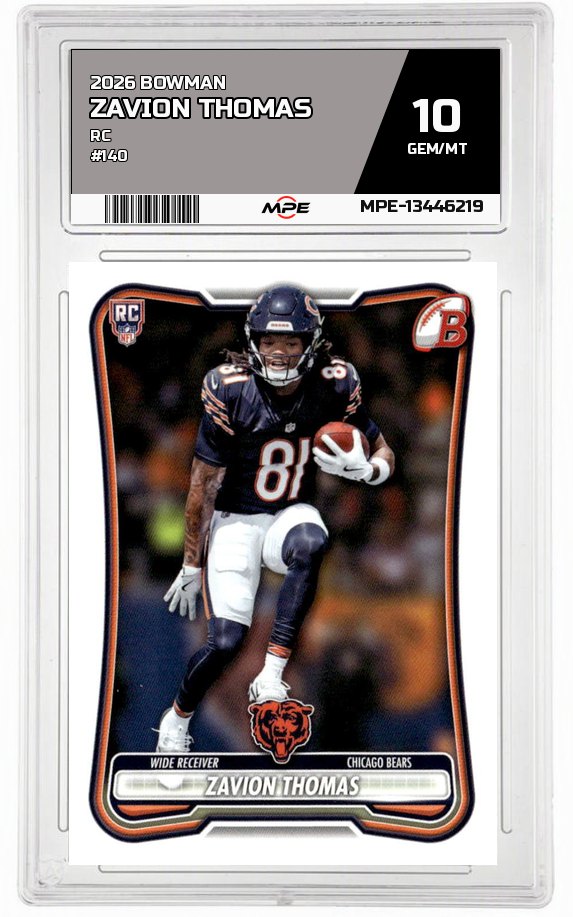 2026 BOWMAN RC #140 ZAVION THOMAS MPE 10 GEM/MT — graded card auctioned from the MPE vault