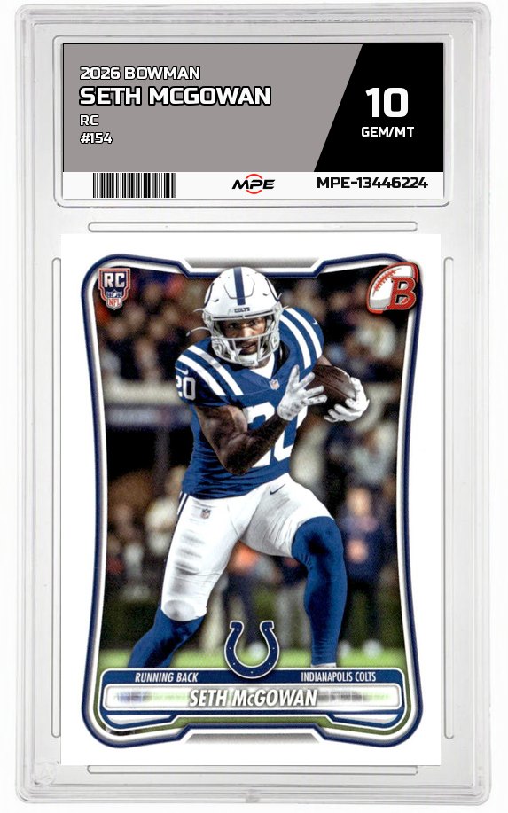 2026 BOWMAN RC #154 SETH MCGOWAN MPE 10 GEM/MT — graded card auctioned from the MPE vault