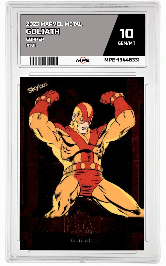 2023 MARVEL METAL COPPER #181 GOLIATH MPE 10 GEM/MT — graded card auctioned from the MPE vault