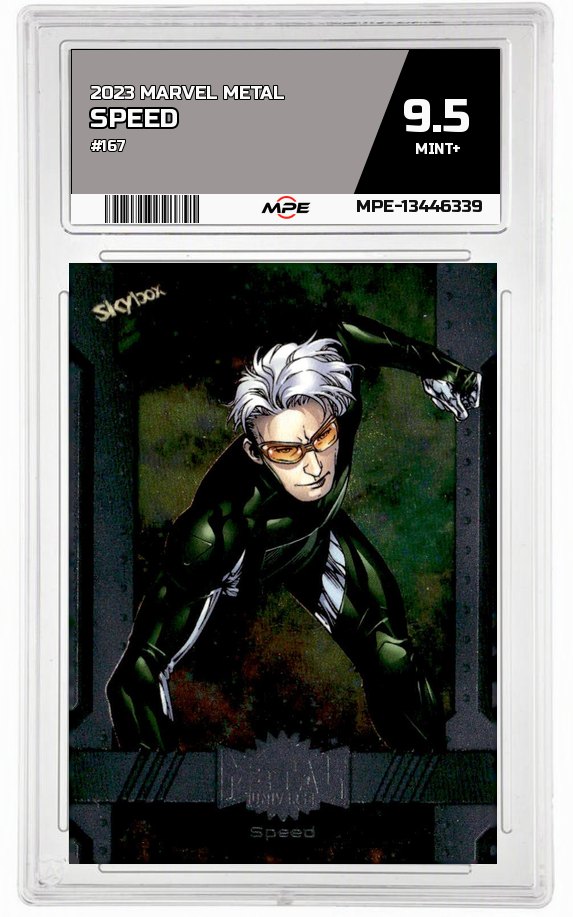 2023 MARVEL METAL #167 SPEED MPE 9.5 MINT+ — graded card auctioned from the MPE vault