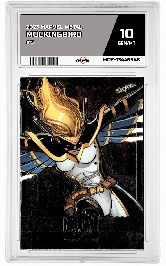 2023 MARVEL METAL #15 MOCKINGBIRD MPE 10 GEM/MT — graded card auctioned from the MPE vault