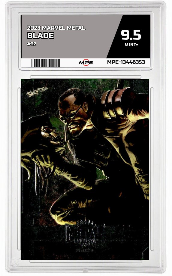 2023 MARVEL METAL #82 BLADE MPE 9.5 MINT+ — graded card auctioned from the MPE vault