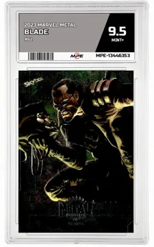 2023 MARVEL METAL #82 BLADE MPE 9.5 MINT+ — graded card up for auction