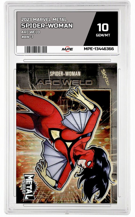 2023 MARVEL METAL ARC WELD #AW-7 SPIDER-WOMAN MPE 10 GEM/MT — graded card auctioned from the MPE vault