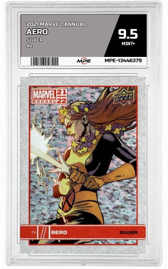2021 MARVEL ANNUAL SILVER #2 AERO MPE 9.5 MINT+ — graded card auctioned from the MPE vault