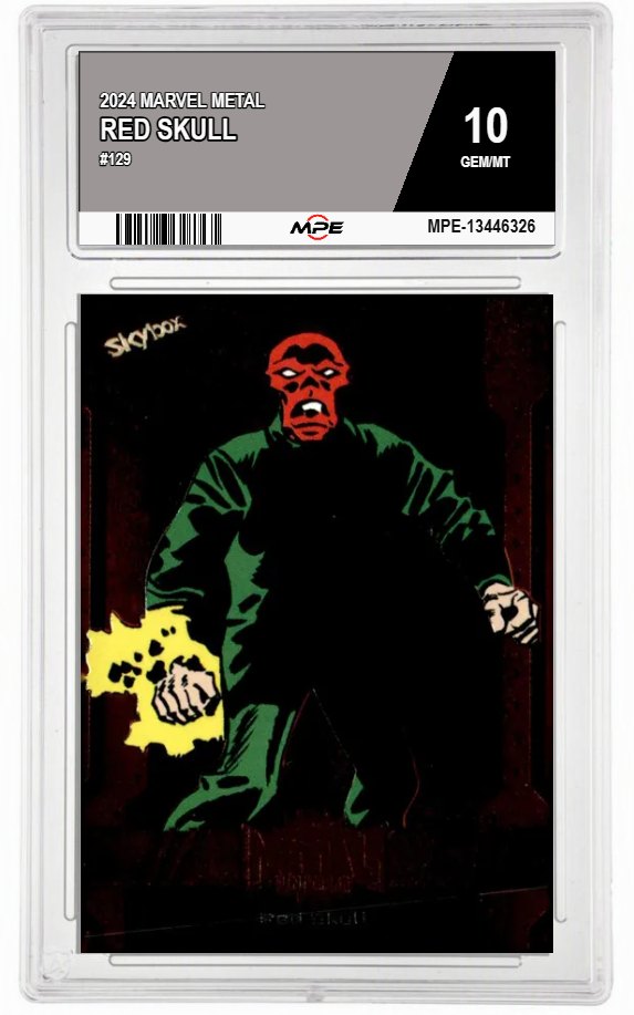2024 MARVEL METAL #129 RED SKULL MPE 10 GEM/MT — graded card auctioned from the MPE vault