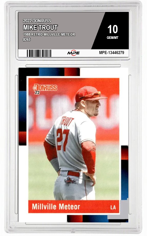 2022 DONRUSS 1988 RETRO-Millville Meteor #265 MIKE TROUT MPE 10 GEM/MT — graded card auctioned from the MPE vault