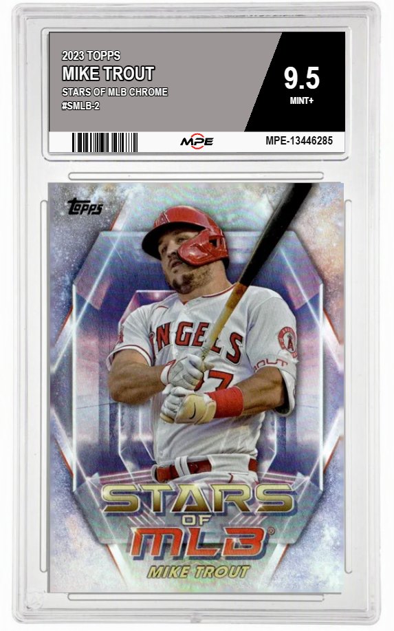 2023 TOPPS Stars of MLB Chrome #SMLB-2 MIKE TROUT MPE 9.5 MINT+ — graded card auctioned from the MPE vault