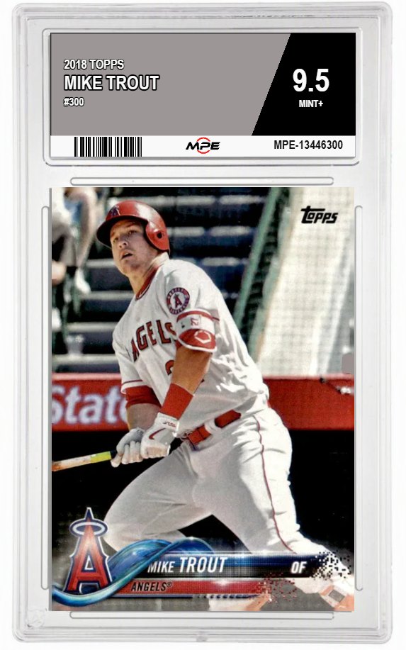 2018 TOPPS #300 MIKE TROUT MPE 9.5 MINT+ — graded card auctioned from the MPE vault