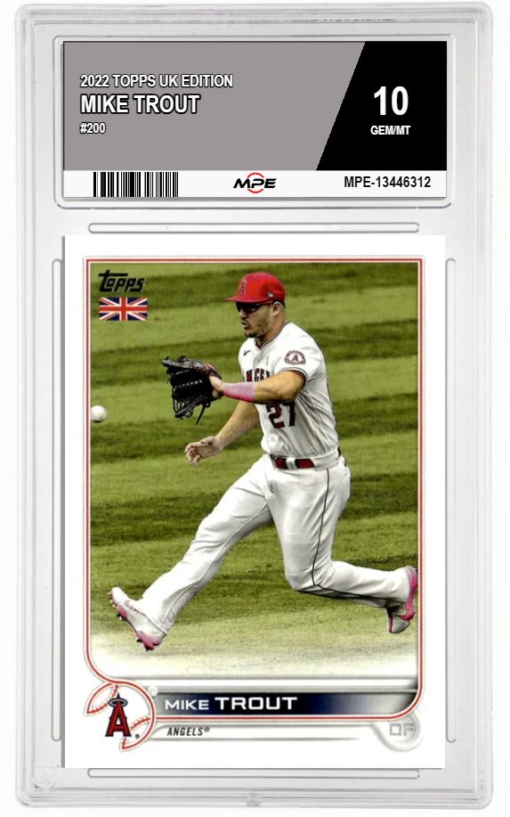 2022 TOPPS UK EDITION #200 MIKE TROUT MPE 10 GEM/MT — graded card auctioned from the MPE vault