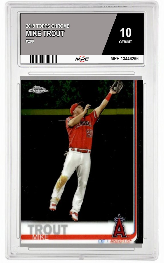 2019 TOPPS CHROME #200 MIKE TROUT MPE 10 GEM/MT — graded card auctioned from the MPE vault