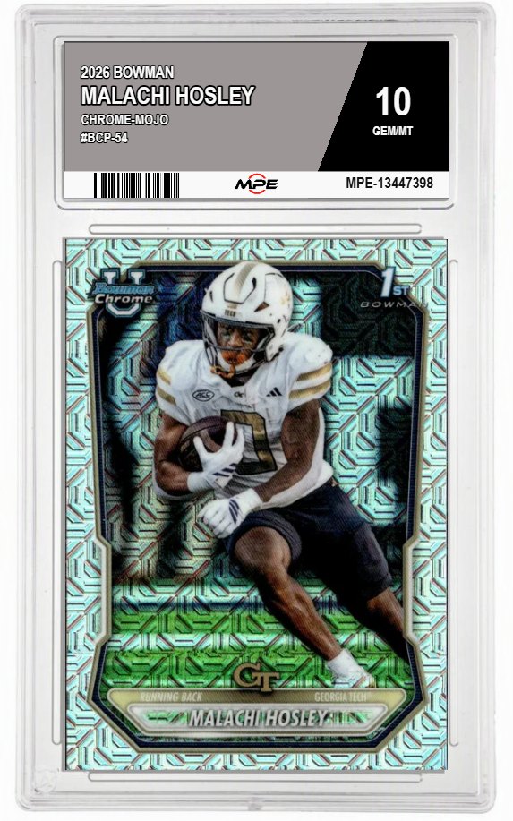 2026 BOWMAN CHROME-MOJO #BCP-54 MALACHI HOSLEY MPE 10 GEM/MT — graded card auctioned from the MPE vault