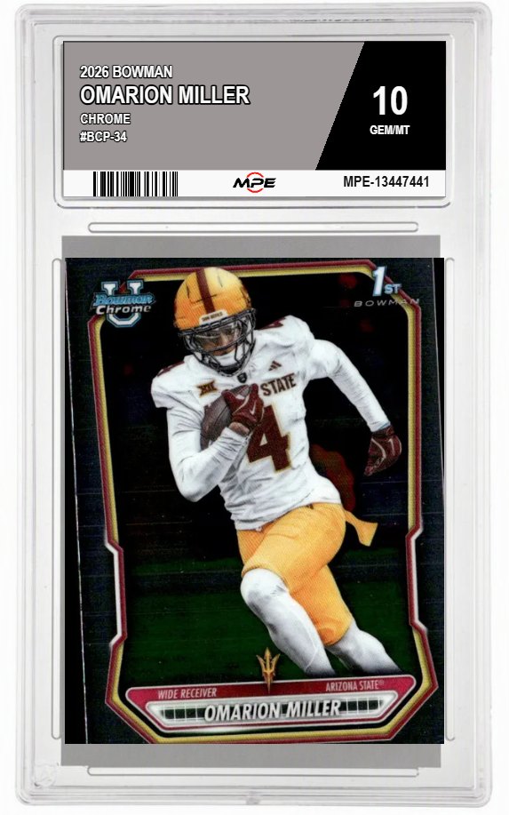 2026 BOWMAN CHROME #BCP-34 OMARION MILLER MPE 10 GEM/MT — graded card auctioned from the MPE vault