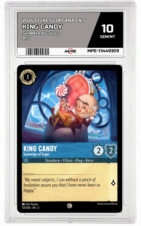 2024 DISNEY LORCANA EN 5 Shimmering Skies #137 KING CANDY MPE 10 GEM/MT — graded card auctioned from the MPE vault