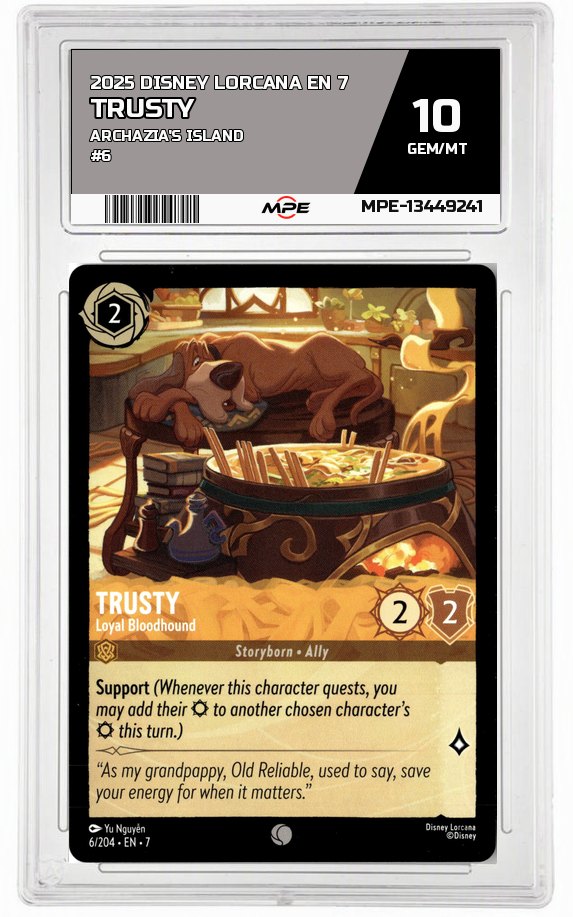 2025 DISNEY LORCANA EN 7 Archazia's Island #6 TRUSTY MPE 10 GEM/MT — graded card auctioned from the MPE vault